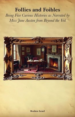 Follies and Foibles