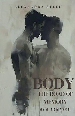 Body - The Road of Memory