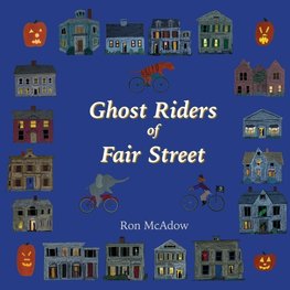 Ghost Riders of Fair Street