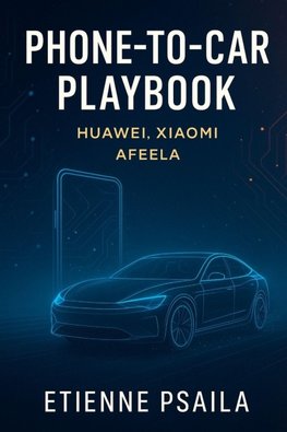 Phone-to-Car Playbook