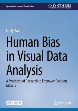 Human Bias in Visual Data Analysis