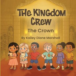 The Kingdom Crew