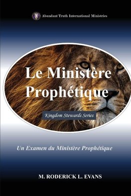 Le Ministère Prophétique