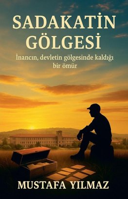 Sadakatin Gölgesi