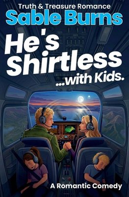 He's Shirtless ...with Kids.