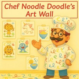 Chef Noodle Doodle's Art Wall