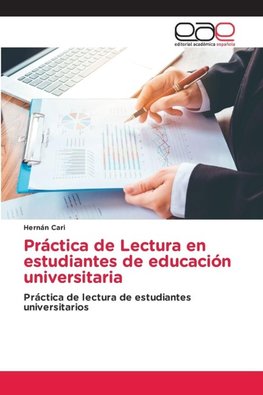 Práctica de Lectura en estudiantes de educación universitaria