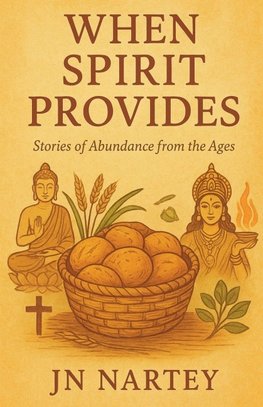 When Spirit Provides