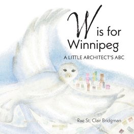 W is for Winnipeg