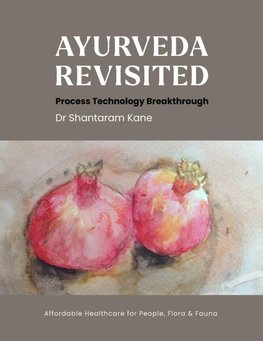 Ayurveda revisited