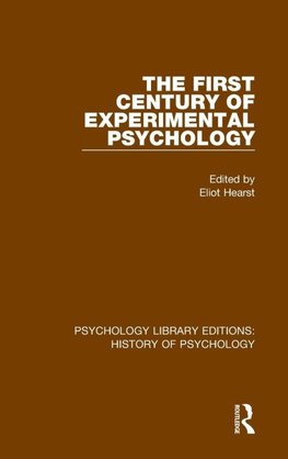 The First Century of Experimental Psychology