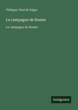 La campagne de Russie