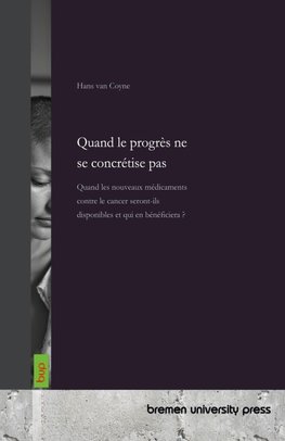 Quand le progrès ne se concrétise pas