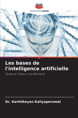 Les bases de l'intelligence artificielle