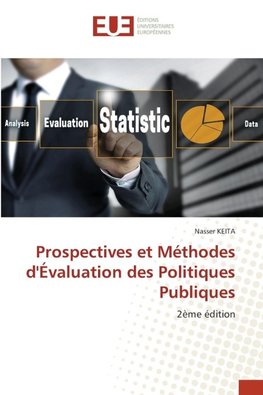 Prospectives et Méthodes d'Évaluation des Politiques Publiques