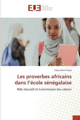 Les proverbes africains dans l'école sénégalaise