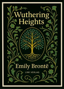 Emily Brontë: Wuthering Heights (English Edition)