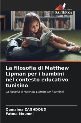 La filosofia di Matthew Lipman per i bambini nel contesto educativo tunisino