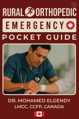 RURAL ORTHOPEDIC EMERGENCY POCKET GUIDE