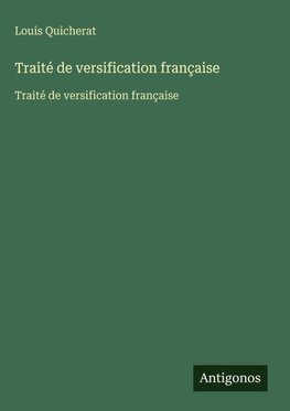 Traité de versification française