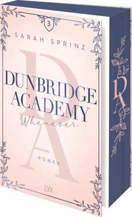 Dunbridge Academy - Whenever