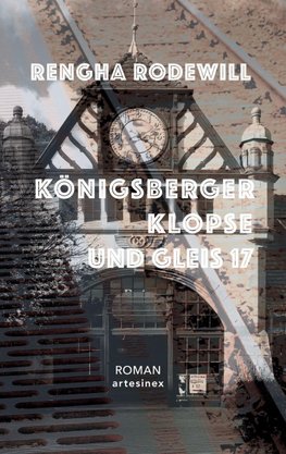 Königsberger Klopse und Gleis 17