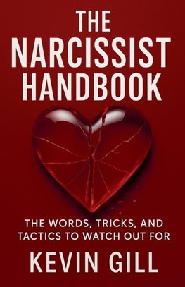 The Narcissist Handbook