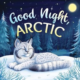 Good Night, Arctic