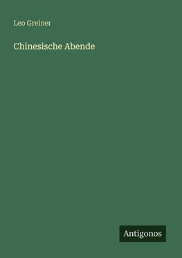 Chinesische Abende