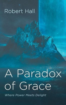 A Paradox of Grace
