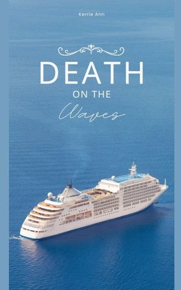 Death on the Waves