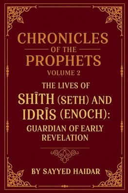 Chronicles of the Prophets - Volume 2