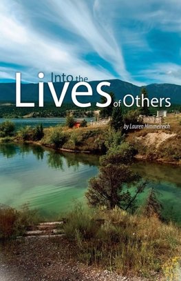 Into the Lives of Others