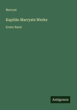 Kapitän Marryats Werke