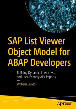 SAP List Viewer Object Model for ABAP Developers