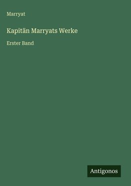 Kapitän Marryats Werke