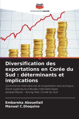 Diversification des exportations en Corée du Sud : déterminants et implications