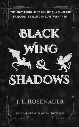 Black Wing and Shadows