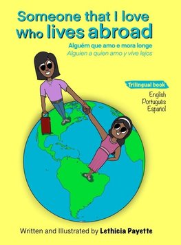 Someone That I Love Who Lives Abroad