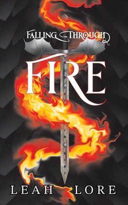 Falling Through Fire