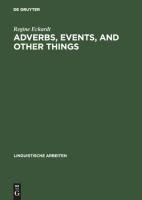 Adverbs, Events, and Other Things