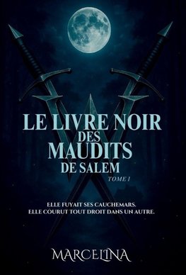 Le Livre Noir Des Maudits De Salem
