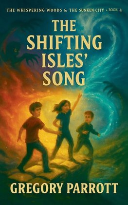 The Shifting Isles' Song