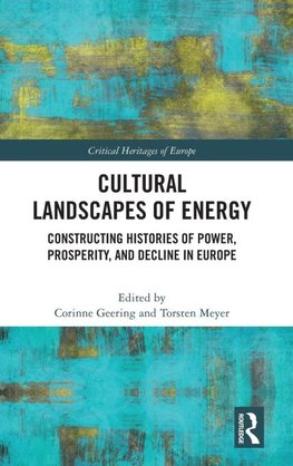 Cultural Landscapes of Energy