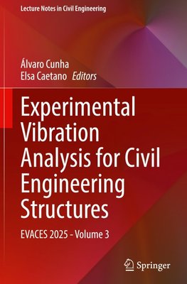 Experimental Vibration Analysis for Civil Engineering Structures