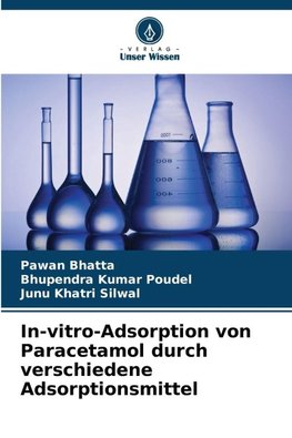 In-vitro-Adsorption von Paracetamol durch verschiedene Adsorptionsmittel