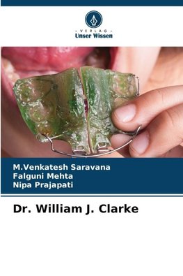 Dr. William J. Clarke