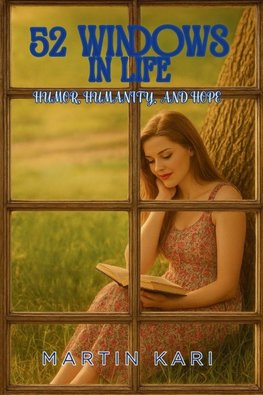 52 Windows in Life