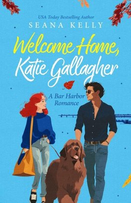 Welcome Home, Katie Gallagher