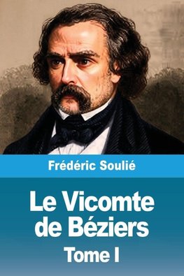 Le Vicomte de Béziers